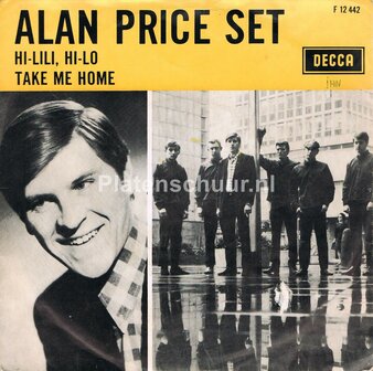 Alan Price Set - Hi-Lili- Hi-Lo / Take me home 