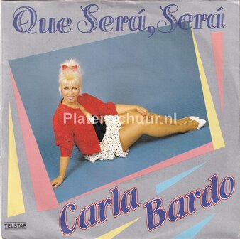Carla Bardo - Que Ser&aacute; Ser&aacute; / Mississippi Trucker