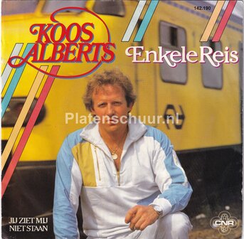 Koos Alberts - Enkele Reis / Jij ziet mij niet staan