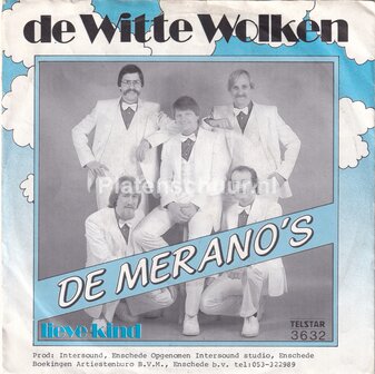 De Merano&#039;s - De Witte Wolken / Lieve Kind