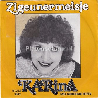 Karina - Zigeunermeisje / Twee gedroogde rozen