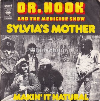 Dr. Hook - Sylvia&#039;s Mother / Makin&#039; it natural