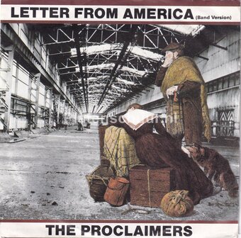 The Proclaimers - Letter from America / I&#039;m Lucky