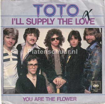 Toto - I&#039;ll Supply The Love / You Are The Flower