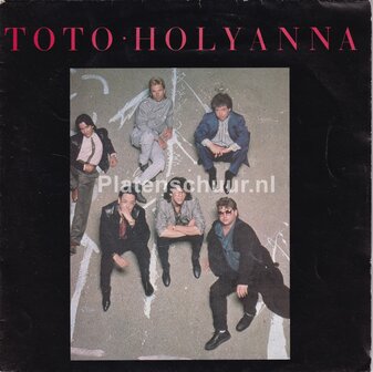 Toto - Holyanna / Mr. Friendly