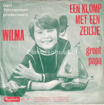 Wilma - Een klomp met een zeiltje / Grootpapa