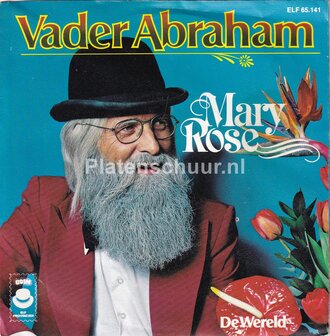 Vader Abraham - Mary Rose / De Wereld