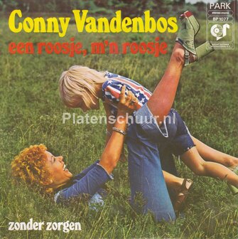 Conny Vandenbos - Een roosje, m&#039;n roosje / Zonder zorgen