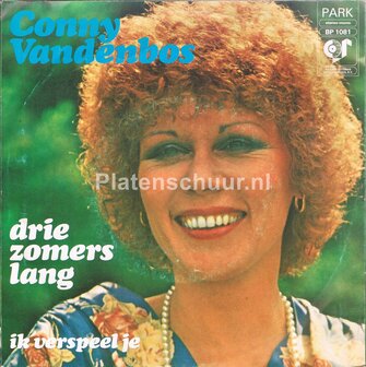 Conny Vandenbos - Drie Zomers Lang / Ik verspeel je