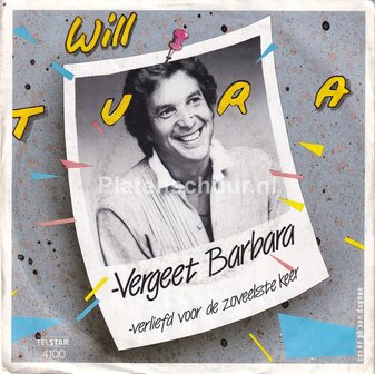 Will Tura - Vergeet Barbara / Verliefd voor de zoveelste keer