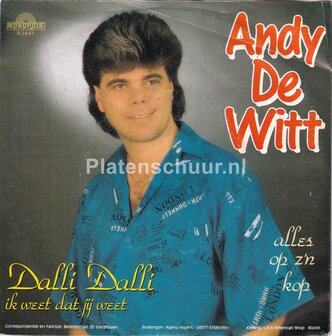 Andy De Witt - Dalli, Dalli / Alles op z&#039;n kop