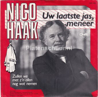 Nico Haak - Uw laatste jas meneer / Zullen we met z&#039;n allen nog wat nemen
