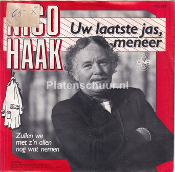 Nico Haak - Uw laatste jas meneer / Zullen we met z&#039;n allen nog wat nemen