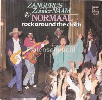 Zangeres zonder naam &amp; Normaal - Rock around the clock / Vier Muren (een raam met tralies)