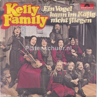 Kelly Family - Ein Vogel Kann Im K&auml;fig Nicht Fliegen / Alle Kinder Brauchen Freunde (Child)