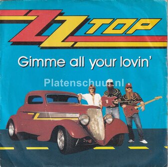 ZZ Top - Gimme Al Your Lovin / If I Could Only Flag Her Down