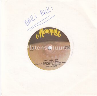 Andy De Witt - Dalli, Dalli / Alles op z&#039;n kop  (blanco hoes)