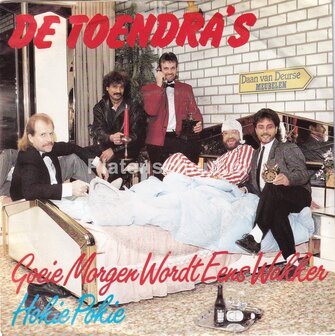De Toendra&#039;s - Goeie Morgen Word Eens Wakker / Hokie Pokie