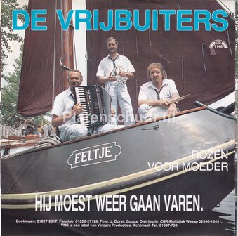 De Vrijbuiters - Hij moest weer gaan varen / Rozen voor moeder