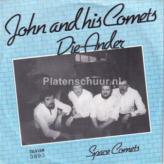John and his Comets - Die Ander / Space Comets