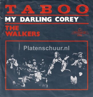 The Walkers - Taboo / My Darling Corey