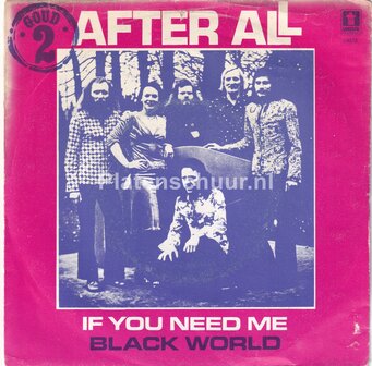 After All - If you need me / Black world