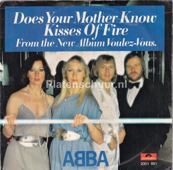 Abba - Does Your Mother Know / Kisses of fire