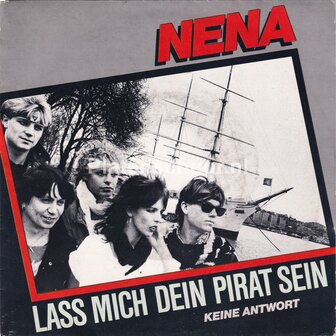 Nena - Lass mich dein pirat sein / Keine antwort