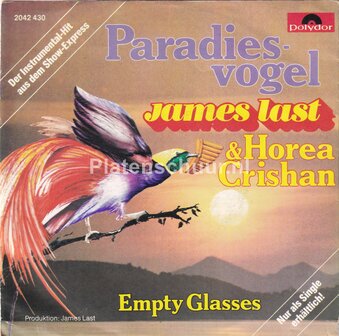 James Last &amp; Horea Crishan - Paradiesvogel / Empty Glasses