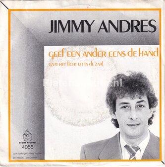 Jimmy Andres - Geef een ander eens de hand / Gaat het licht uit in de zaal