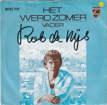 Rob de Nijs - Het werd zomer / Vader