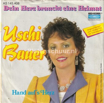 Uschi Bauer - Dein Herz Braucht Eine Heimat / Hand Auf&#039;s Herz