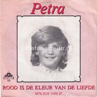 Petra - Rood is de kleur van de liefde / M&#039;n zus van 21 (heeft verkering)