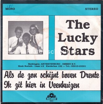 The Lucky Stars - Als de zon schijnt boven Drenthe / Ik zit hier in Veenhuizen