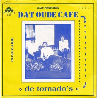 Tornado&#039;s - Dat oude caf&eacute; / RoseMarie