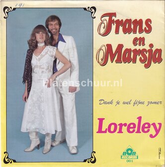 Frans en Marsja - Loreley / Dank je wel fijne zomer