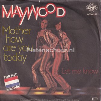 Maywood - Mother how are you today / Let me know