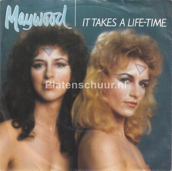 Maywood - It Takes A Life Time / You