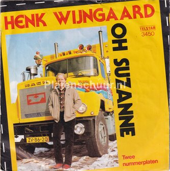 Henk Wijngaard - Oh Suzanne / Twee Nummerplaten