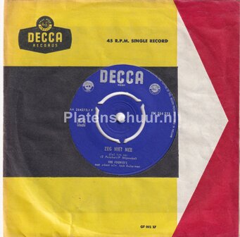 The Fouryo&#039;s - Zeg niet nee / Kom bij me darling   (fabrieks hoesje)