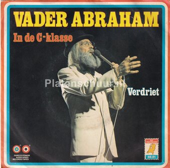 Vader Abraham - In de C-klasse / Verdriet