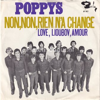 Poppys - Non,Non,Rien N&#039;A Change / Love Lioubov, Amour  (frans)