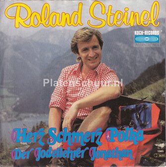 Roland Steinel - Herz Schmerz Polka / Der Jodellehrer Jonathan