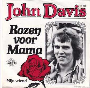 John Davis - Rozen voor Mama / Mijn vriend