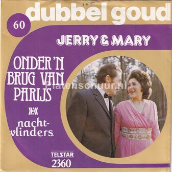 Jerry &amp; Mary - Onder &#039;n brug van Parijs / Nachtvlinders