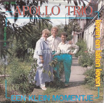 Apollo Trio - Een klein momentje / Leven en laten leven