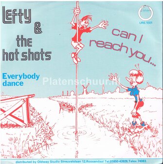 Lefty &amp; The hot shots - Can i reach you
