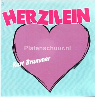 Kurt Brummer - Herzilein / Nein, MR. Doppelkorn