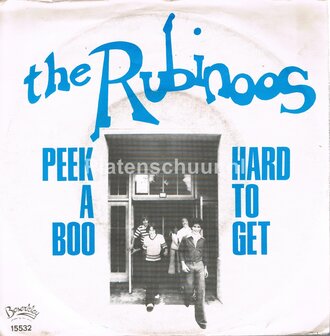 The Rubinoos - Peek a boo / Hard to get