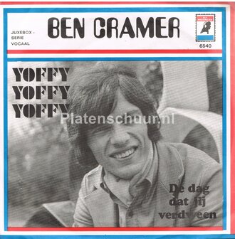 Ben Cramer - Yoffy Yoffy Yoffy / De dag dat jij verdween